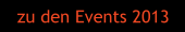 zu den Events 2013