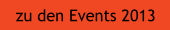 zu den Events 2013
