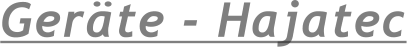Gerte - Hajatec